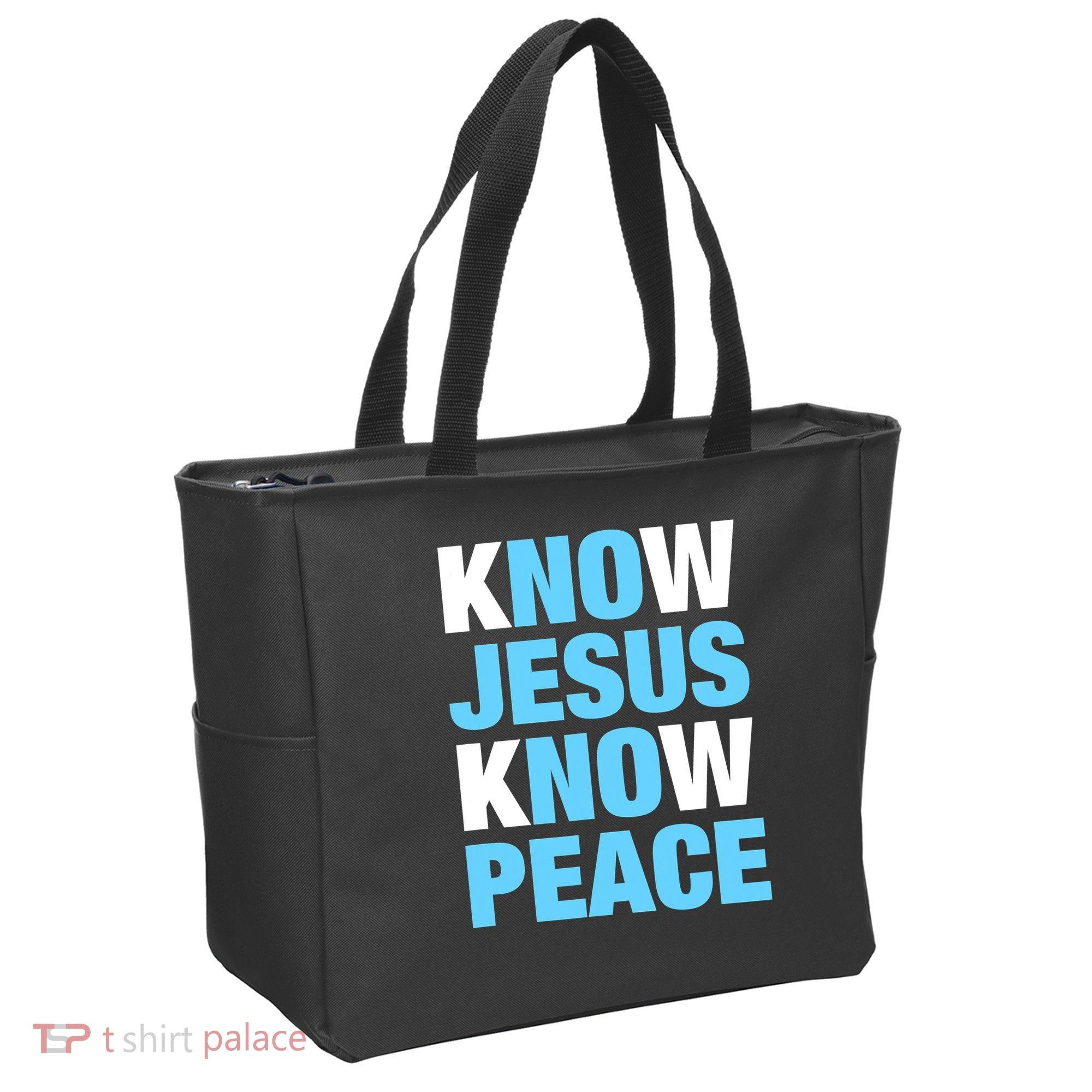 Know Jesus Know Peace No Jesus No Peace Faith God Tote Bag
