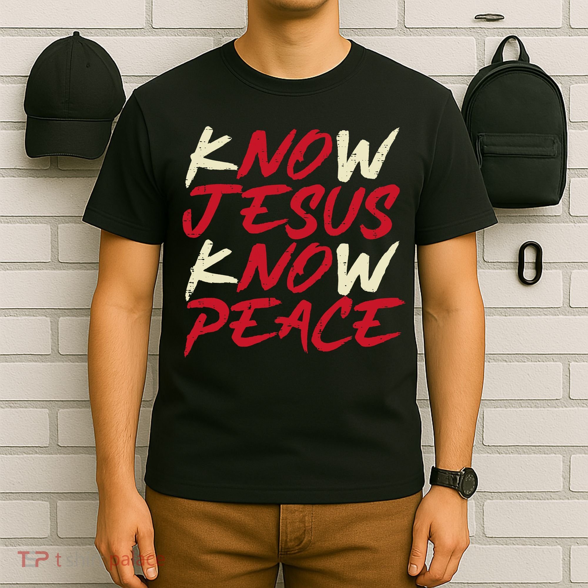 Know Jesus Know Peace No Jesus No Peace Faith God T-Shirt