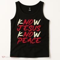 Know Jesus Know Peace No Jesus No Peace Faith God Tank Top thumb 2