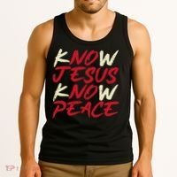 Know Jesus Know Peace No Jesus No Peace Faith God Tank Top thumb 3