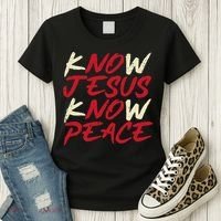 Know Jesus Know Peace No Jesus No Peace Faith God Women's T-Shirt thumb 3