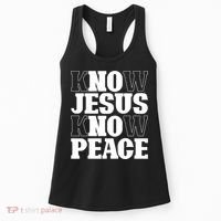 Know Jesus Know Peace Religion God Church Christian Gifts Women's Tank Top thumb 0