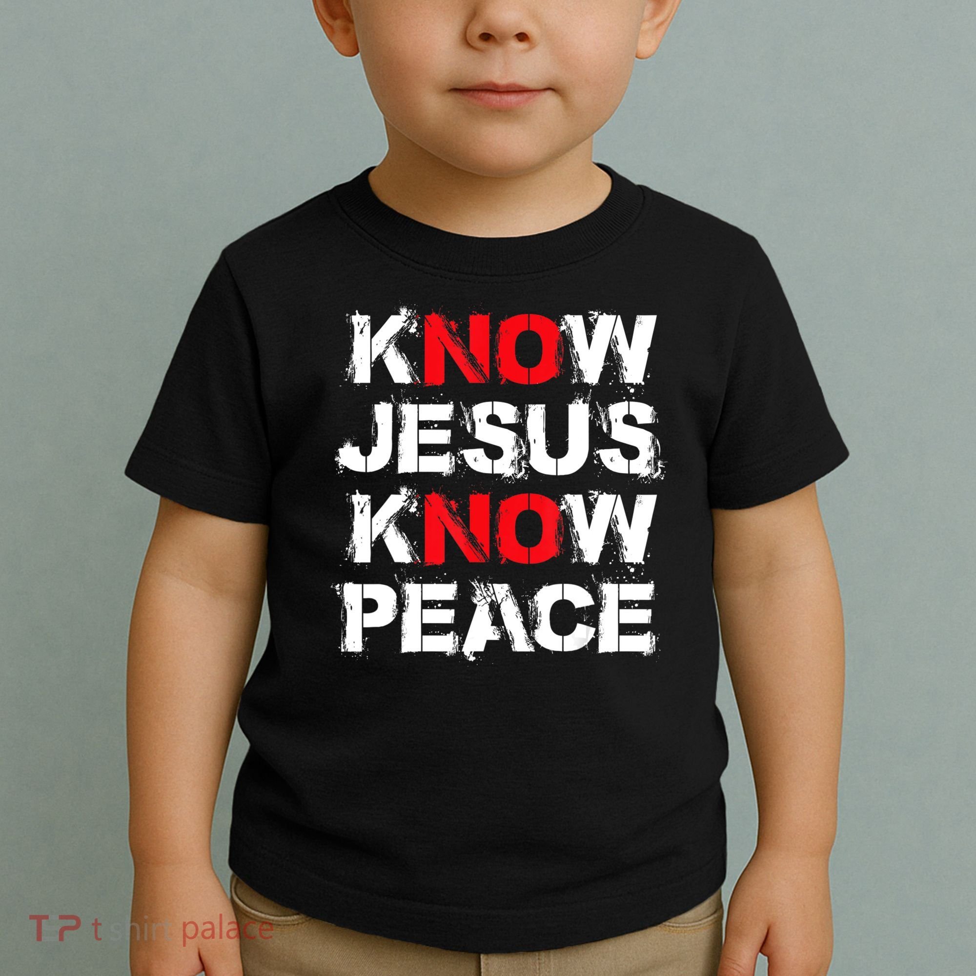 Know Jesus Know Peace Toddler T-Shirt