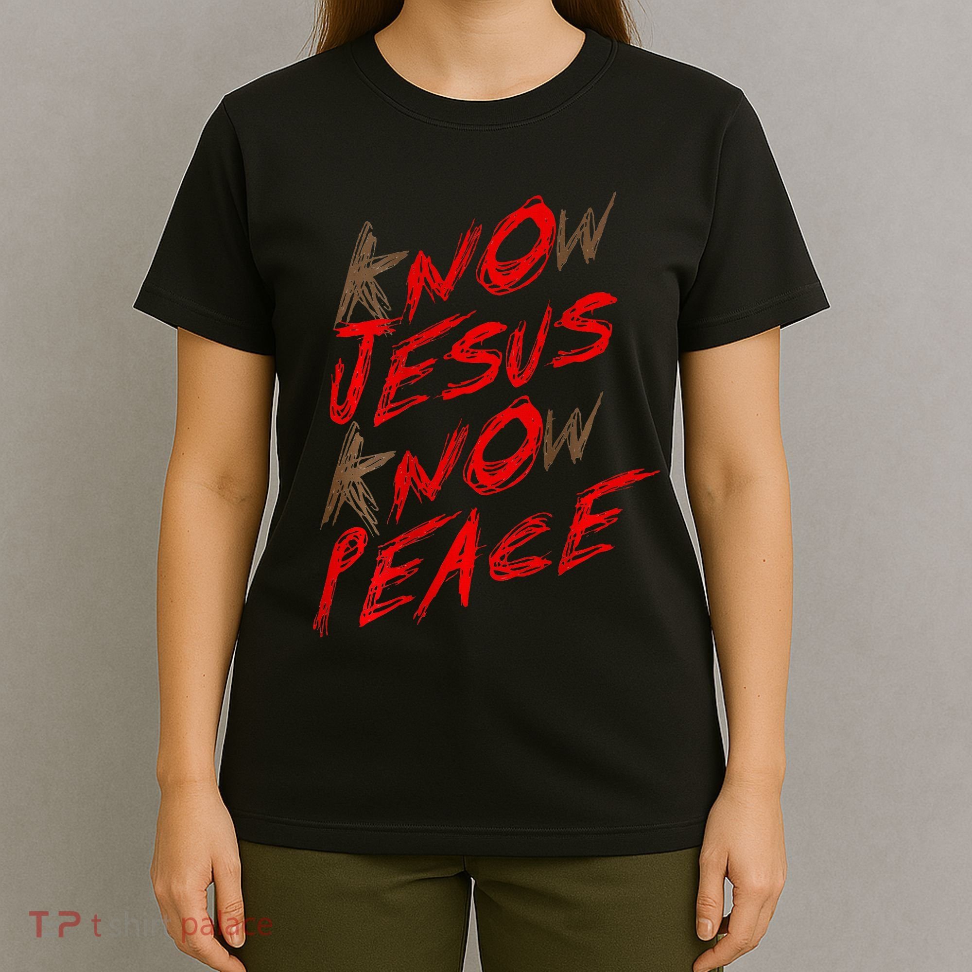 Know Jesus Know Peace T-Shirt
