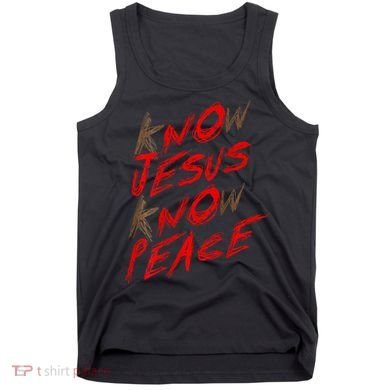 Know Jesus Know Peace Tank Top