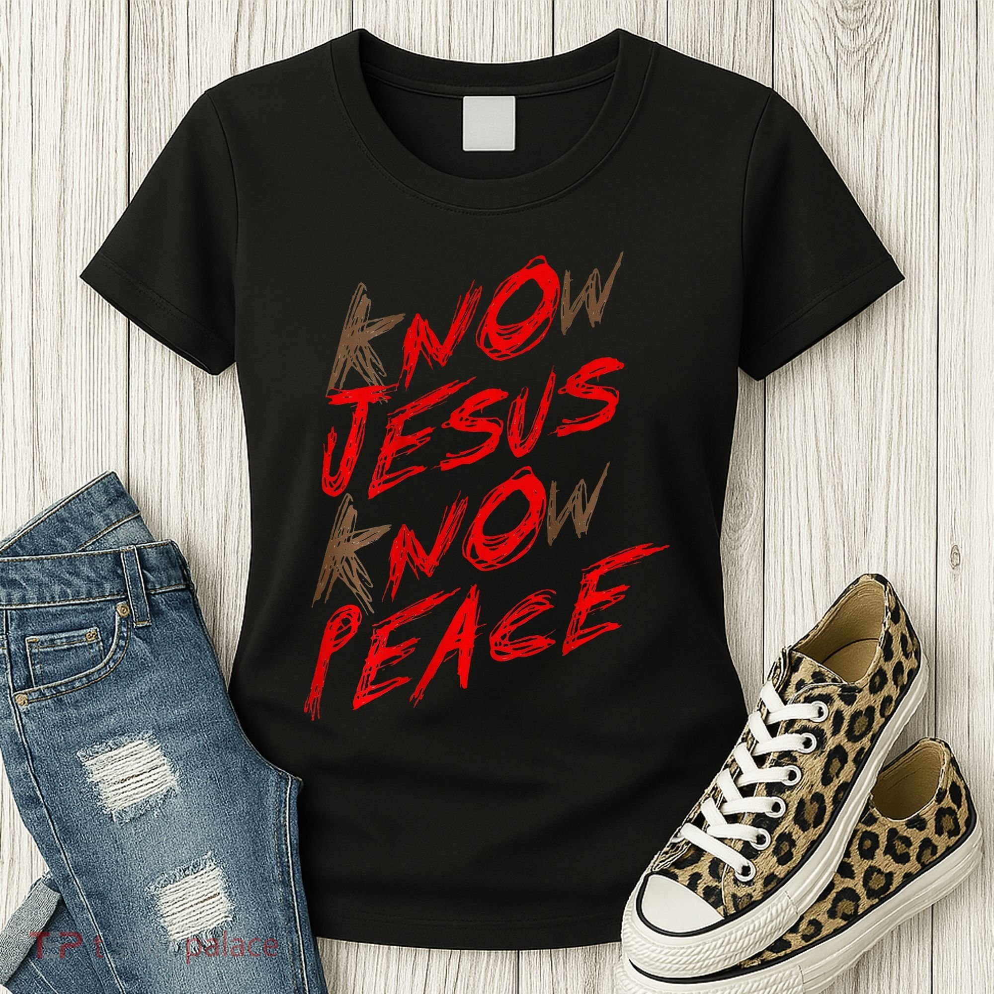Know Jesus Know Peace Women's T-Shirt