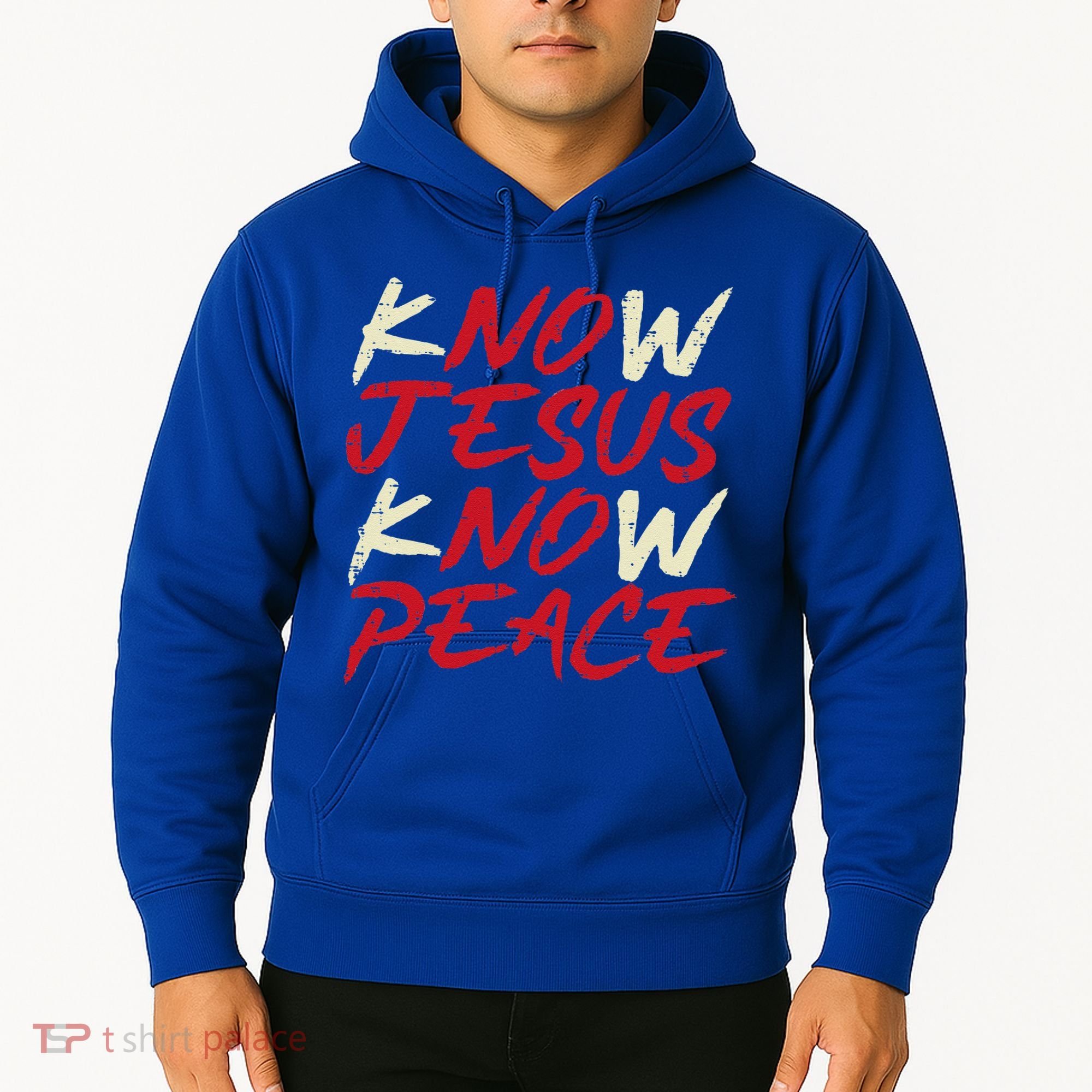 Know Jesus Know Peace God Faith Christian Hoodie