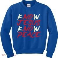 Know Jesus Know Peace God Faith Christian Kids Sweatshirt thumb 0