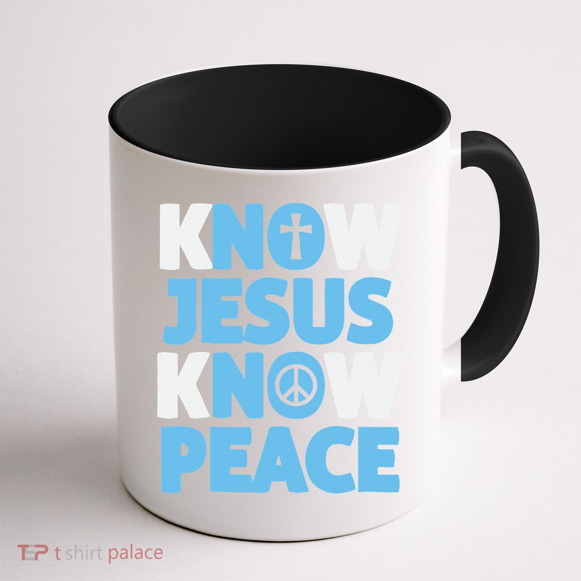 Know Jesus Know Peace No Jesus No Peace Christian Coffee Mug