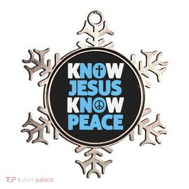 Know Jesus Know Peace No Jesus No Peace Christian Ornament