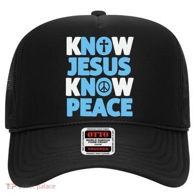 Know Jesus Know Peace No Jesus No Peace Christian Hat