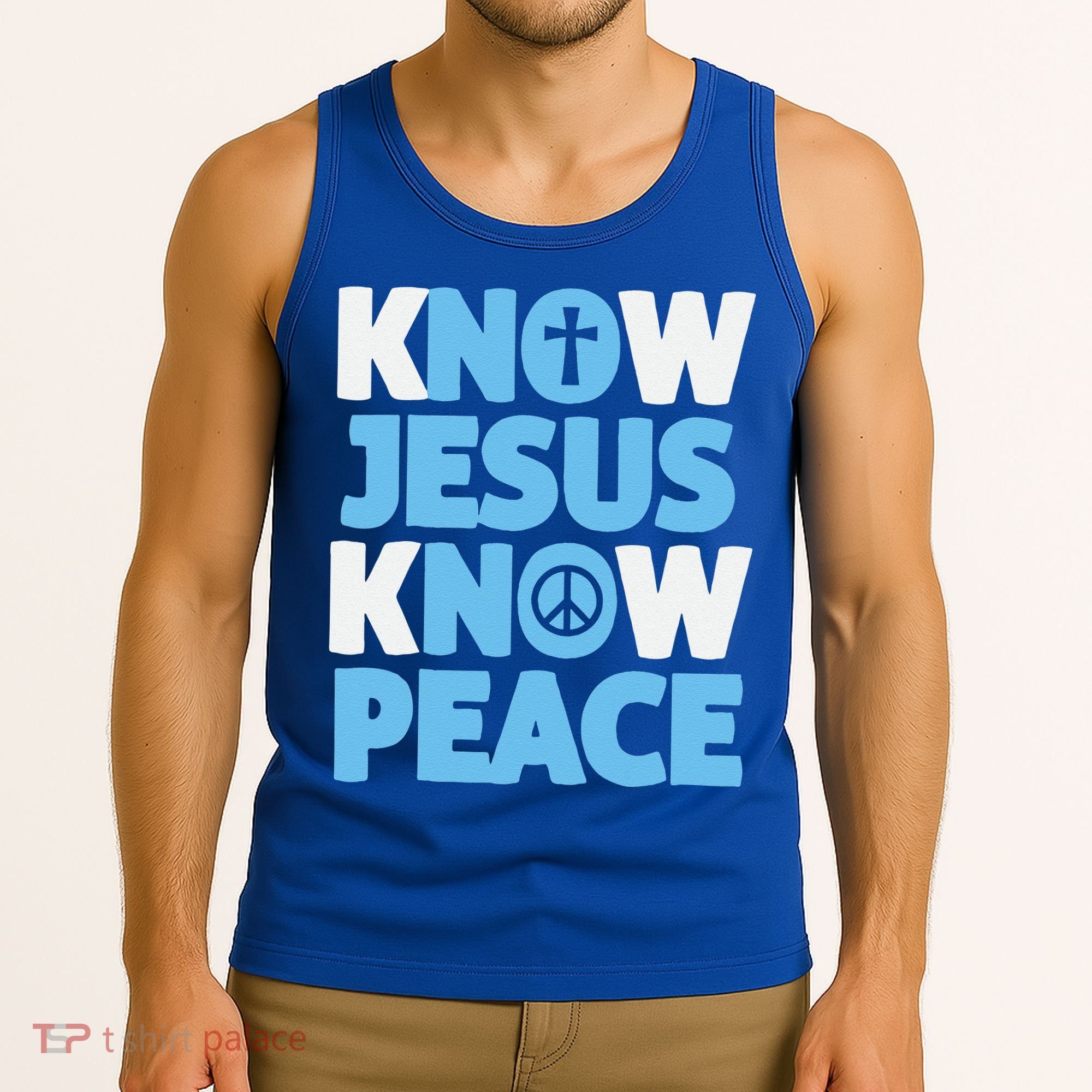 Know Jesus Know Peace No Jesus No Peace Christian Tank Top