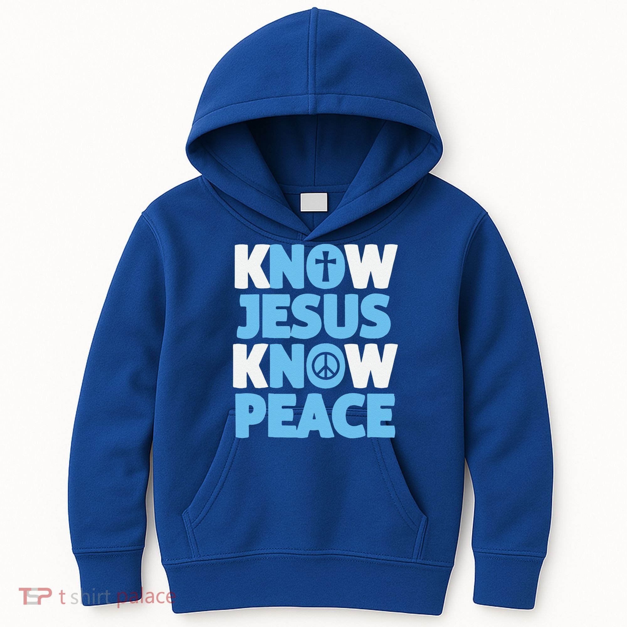 Know Jesus Know Peace No Jesus No Peace Christian Kids Hoodie
