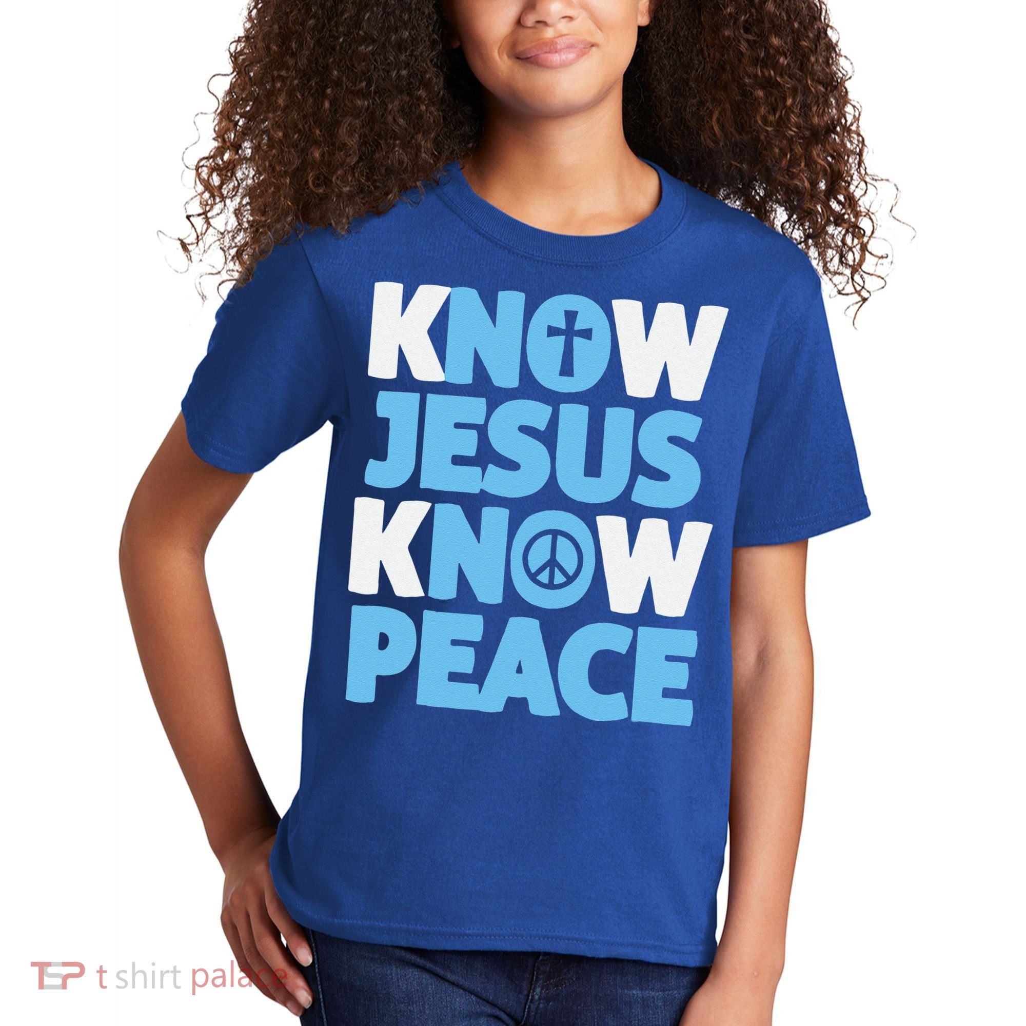 Know Jesus Know Peace No Jesus No Peace Christian Kids T-Shirt