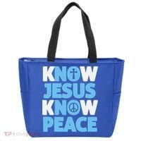 Know Jesus Know Peace No Jesus No Peace Christian Tote Bag thumb 0
