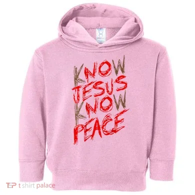 Know Jesus Know Peace Toddler Hoodie