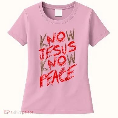 Know Jesus Know Peace Women's T-Shirt