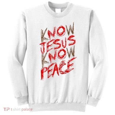 Know Jesus Know Peace Sweatshirt