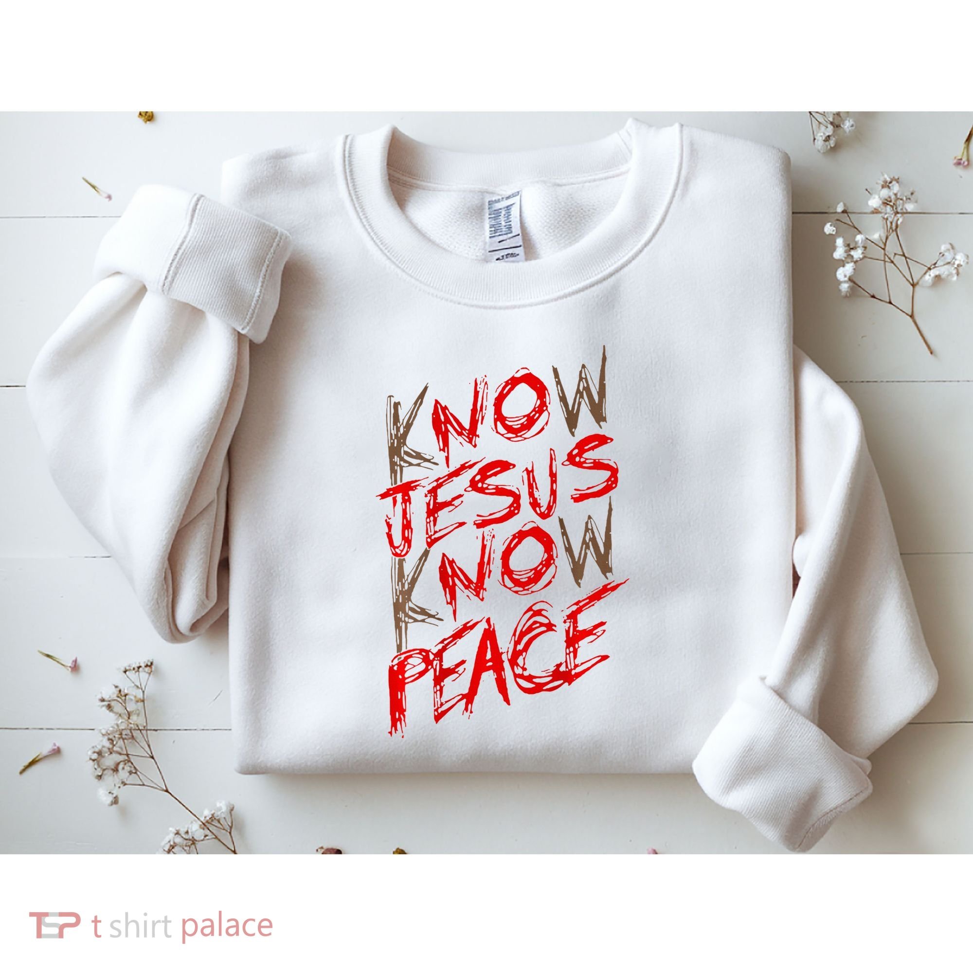 Know Jesus Know Peace Sweatshirt