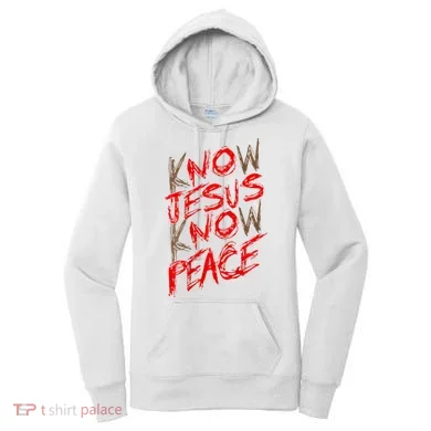 Know Jesus Know Peace Women's Hoodie