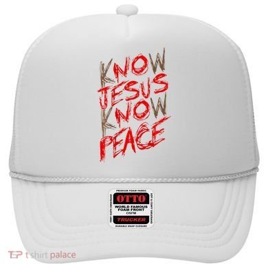Know Jesus Know Peace Hat