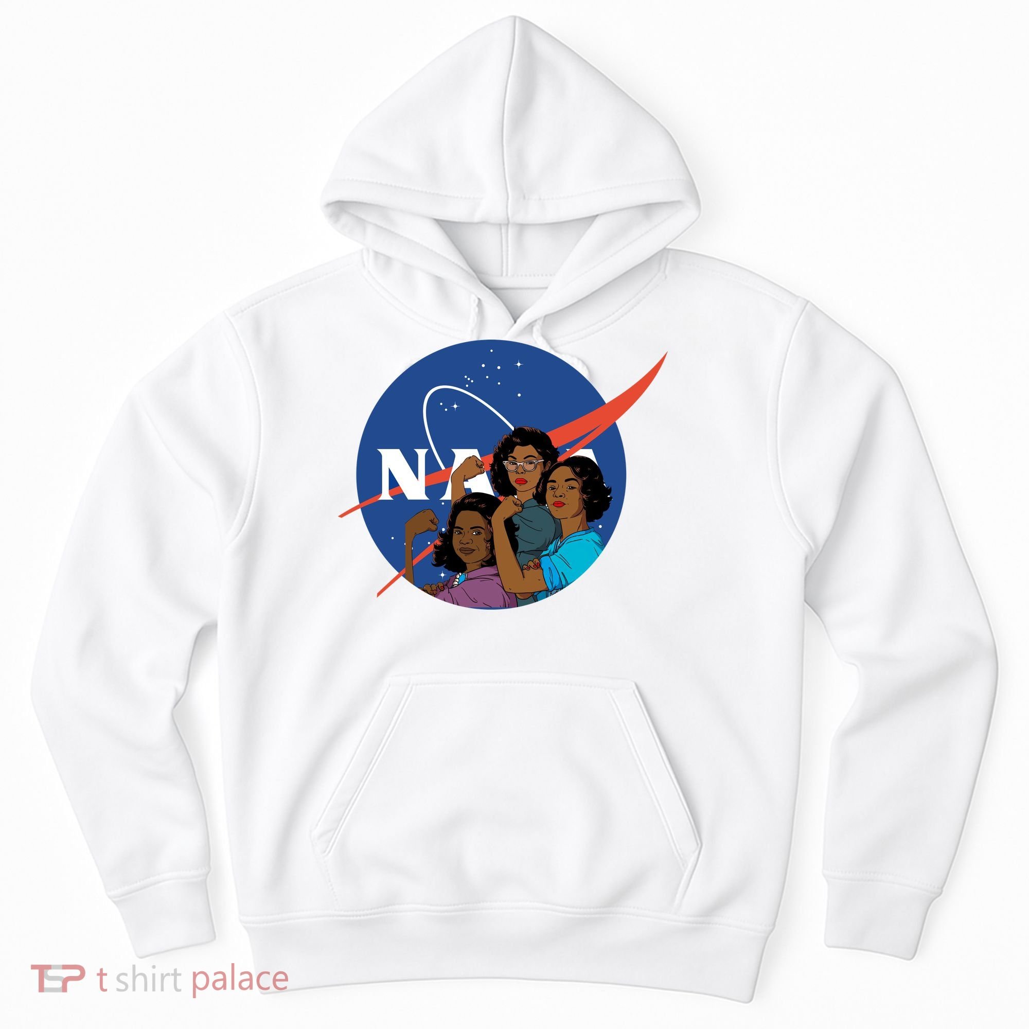 Katherine Johnson Mary Jackson Dorothy Vaugha Black History Month Proud Hoodie