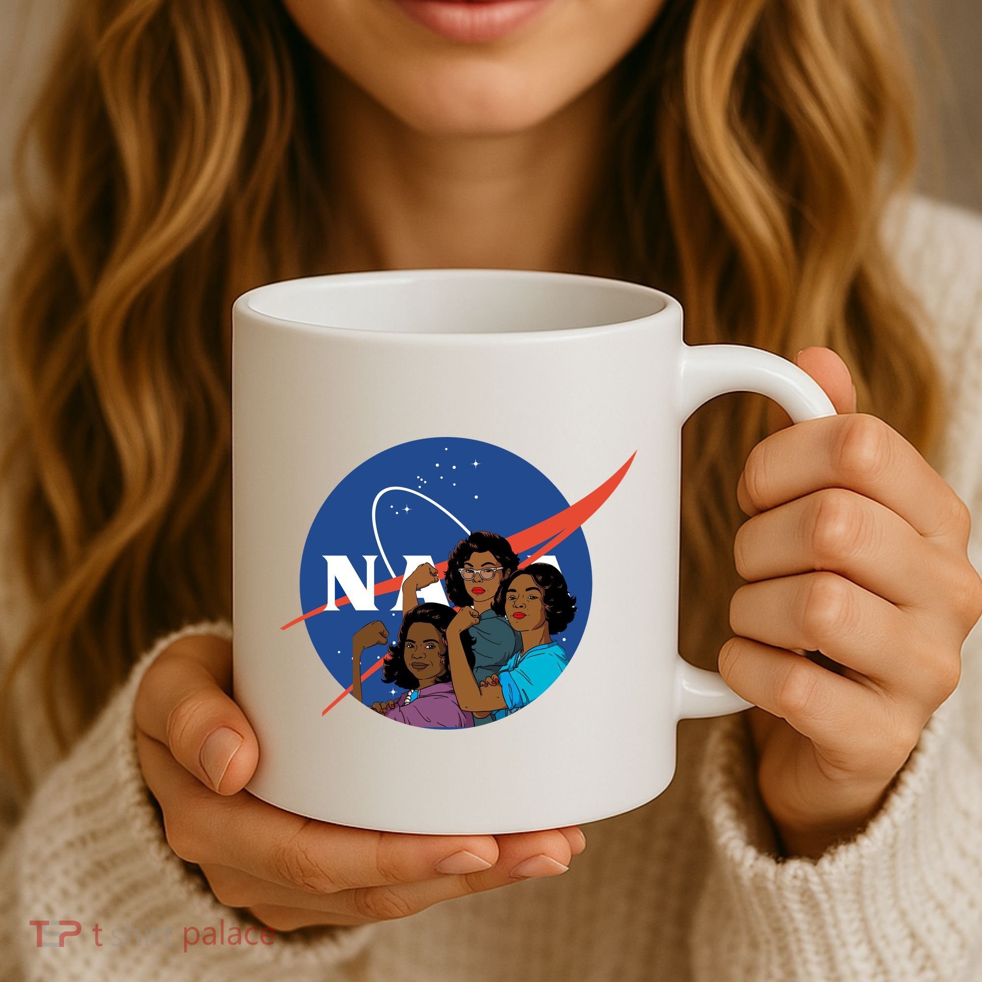 Katherine Johnson Mary Jackson Dorothy Vaugha Black History Month Proud Coffee Mug