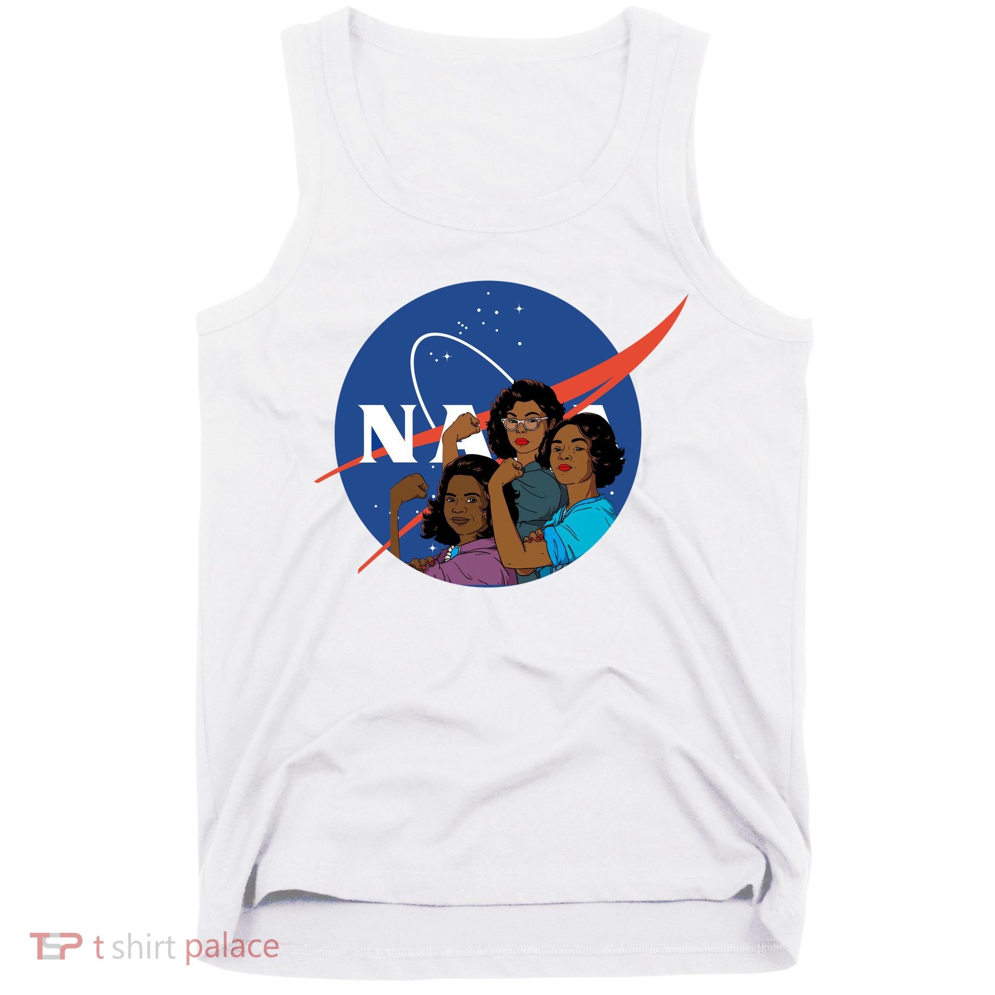 Katherine Johnson Mary Jackson Dorothy Vaugha Black History Month Proud Tank Top