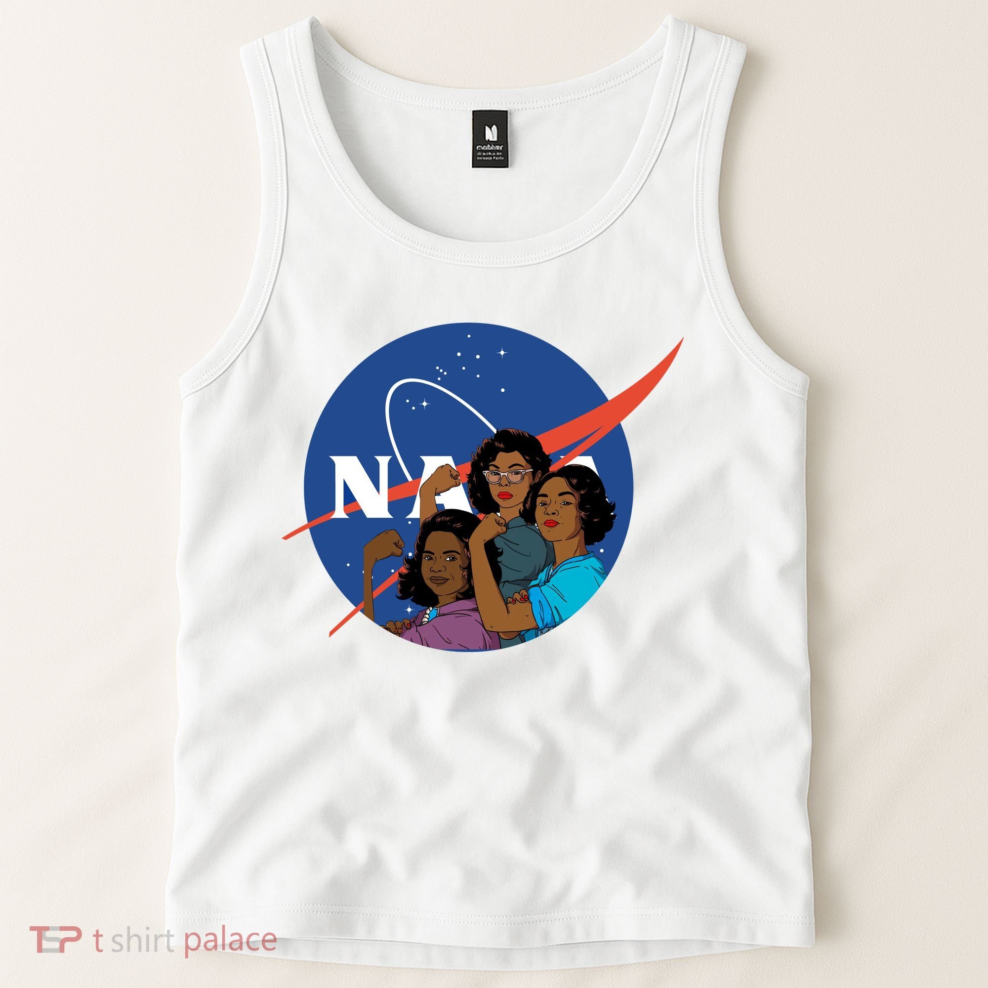 Katherine Johnson Mary Jackson Dorothy Vaugha Black History Month Proud Tank Top
