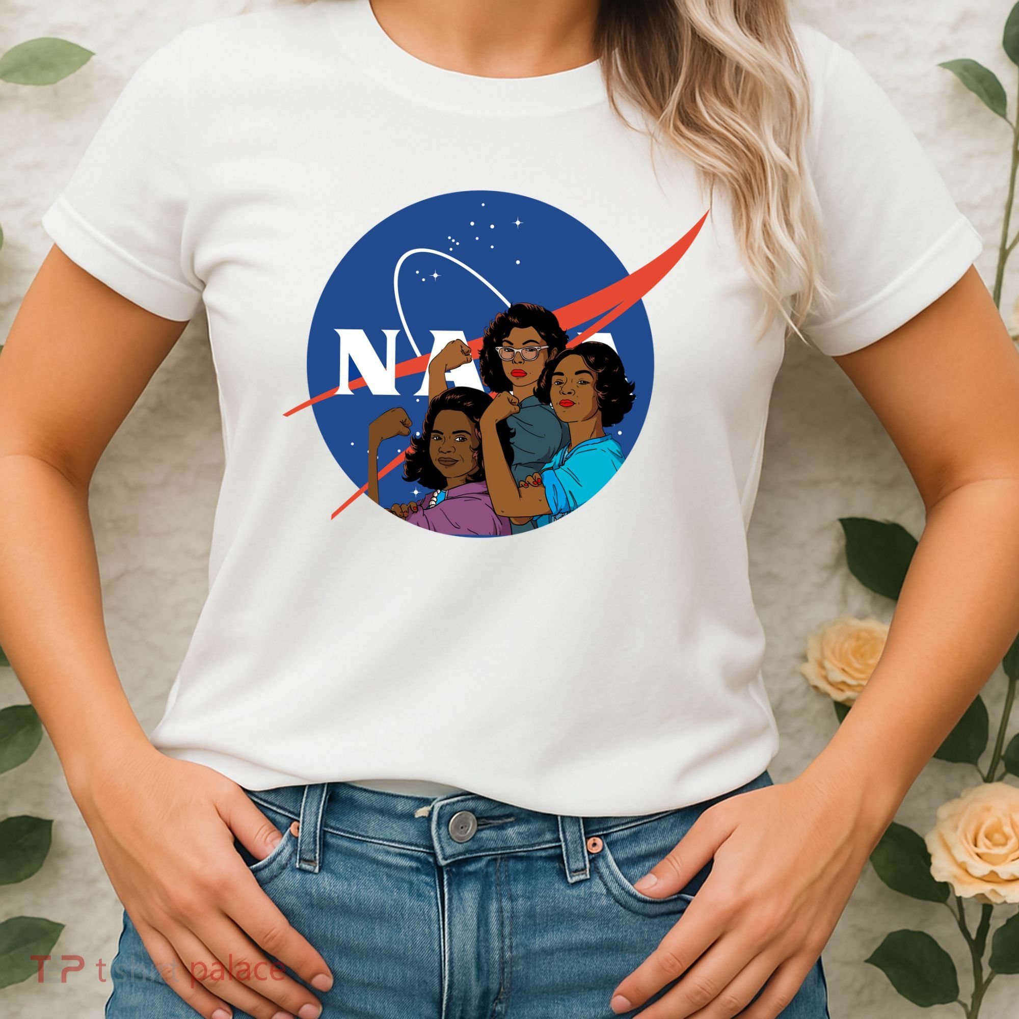 Katherine Johnson Mary Jackson Dorothy Vaugha Black History Month Proud Women's T-Shirt