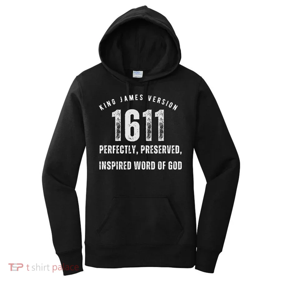 King James Version Kjv 1611 Women's Hoodie