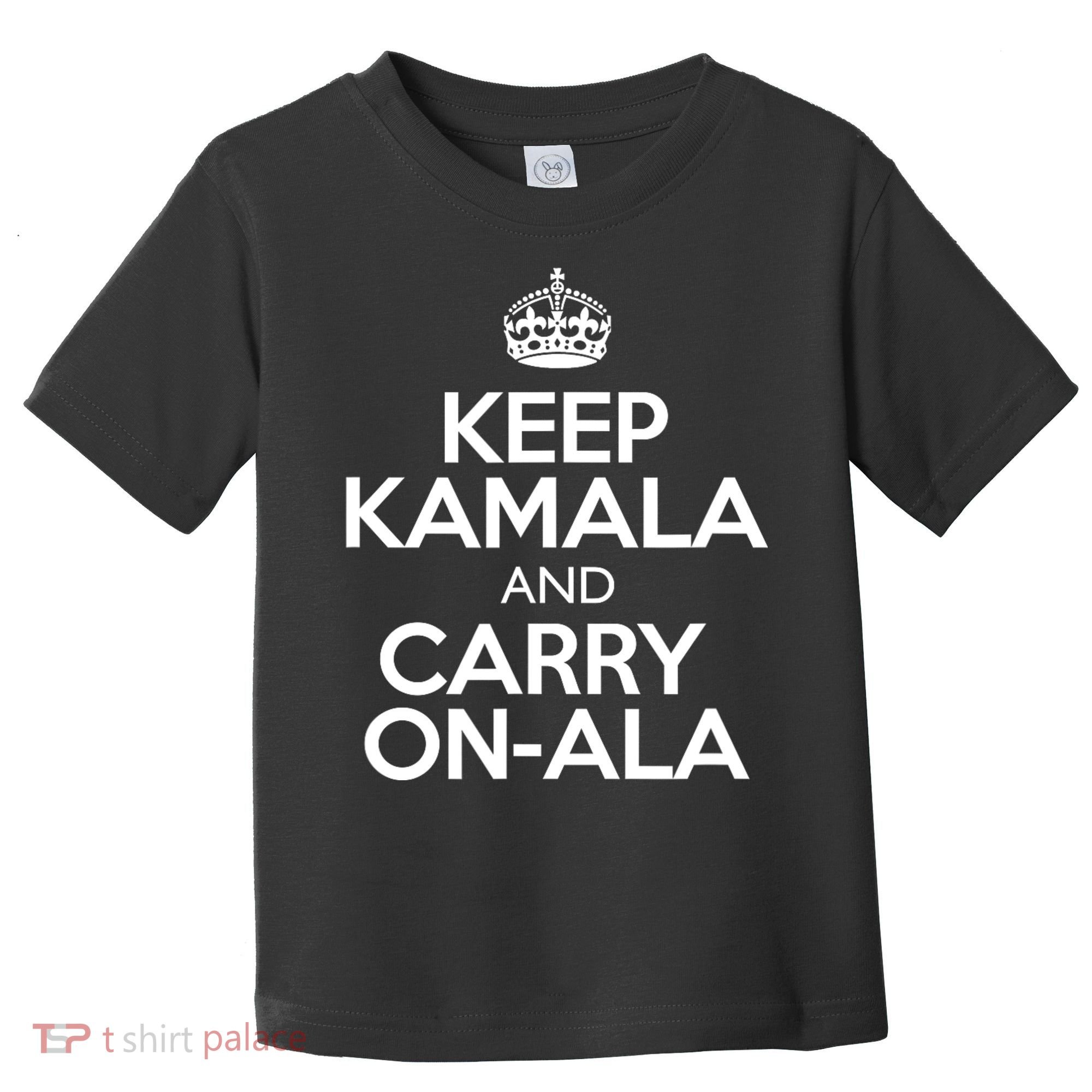 Keep Kamala And Carry Onala! Calm President Harris Meme Toddler T-Shirt