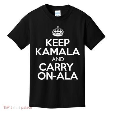 Keep Kamala And Carry Onala! Calm President Harris Meme Kids T-Shirt