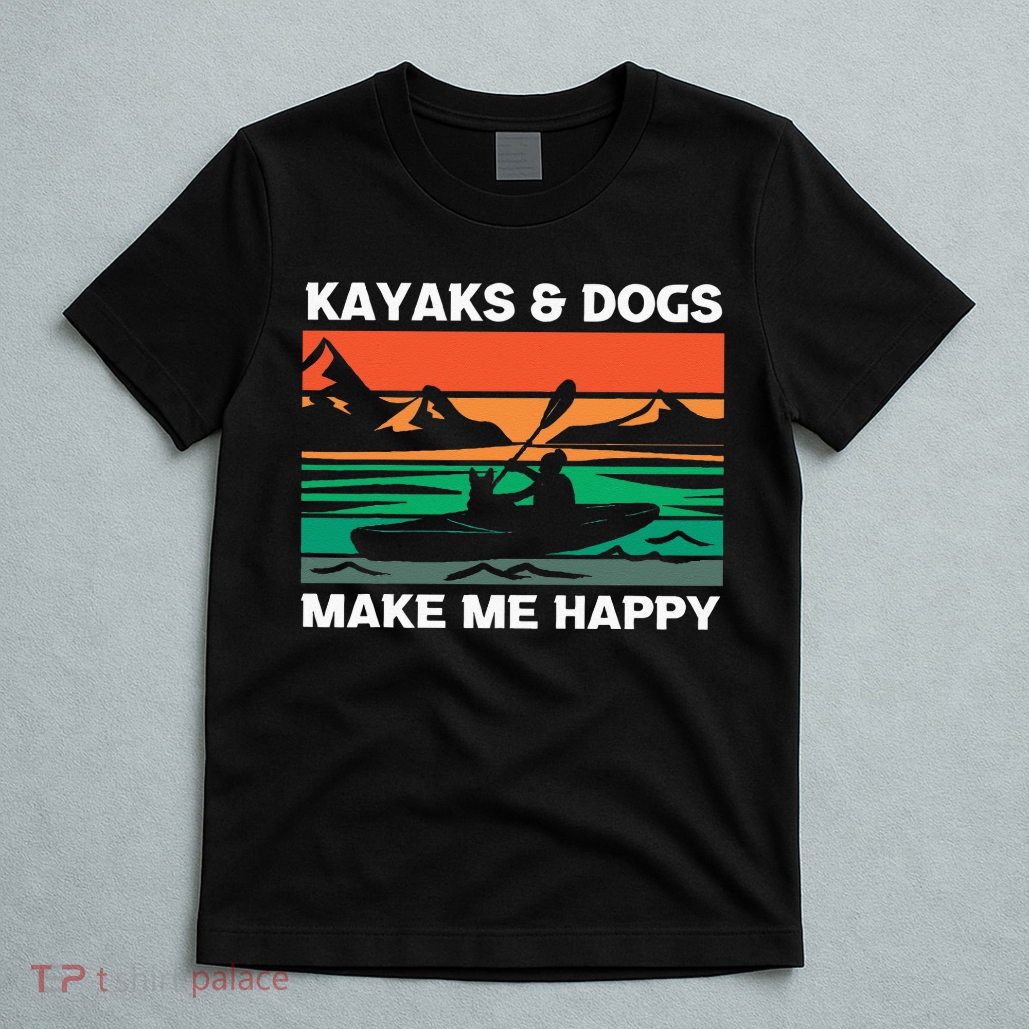 Kayaking Kayaks And Dogs T-Shirt