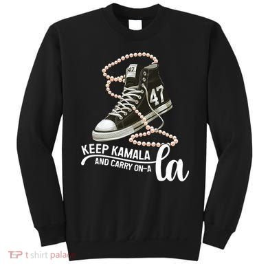 Keep Kamala And Carry Onala Kamala Harris President 2024 Sweatshirt