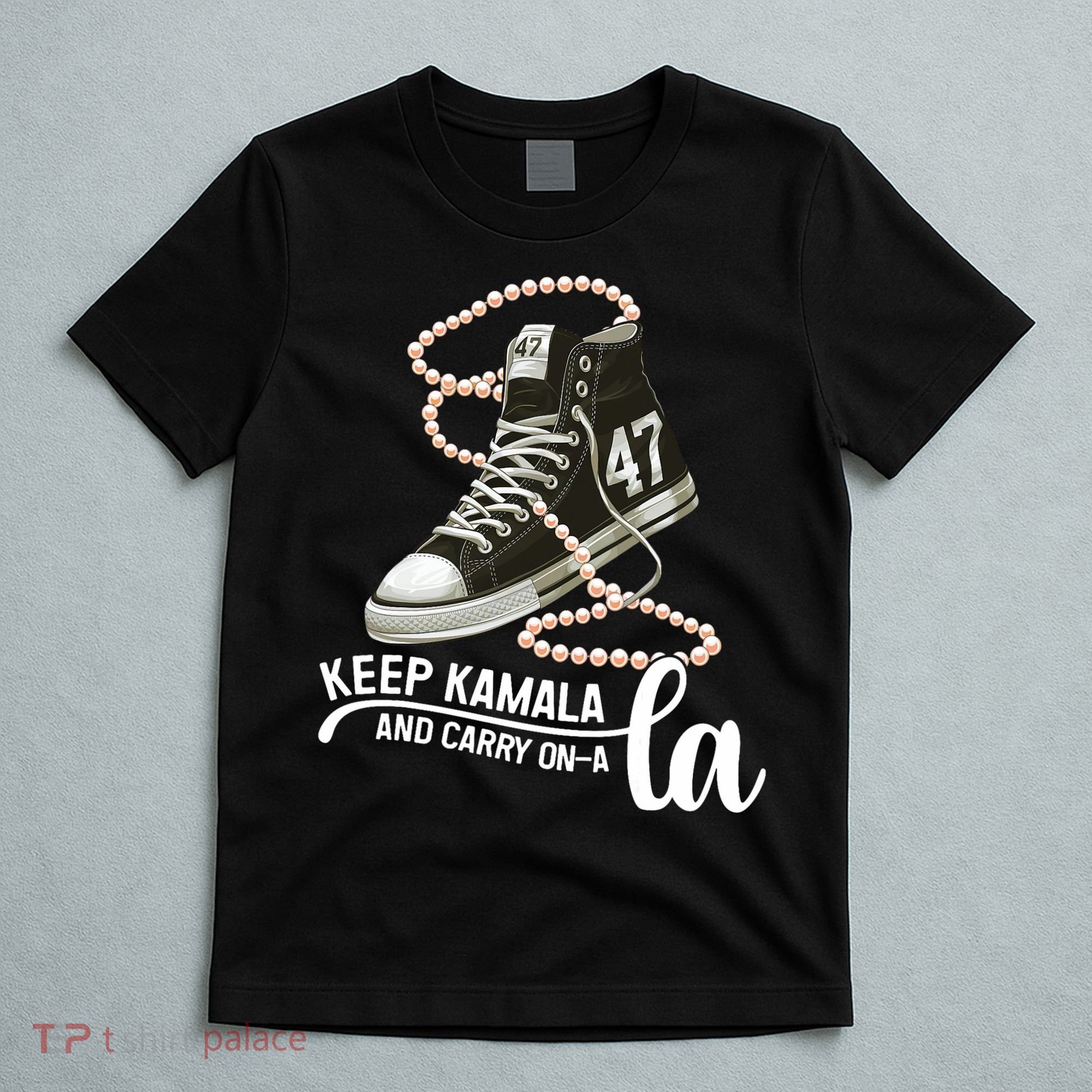 Keep Kamala And Carry Onala Kamala Harris President 2024 T-Shirt