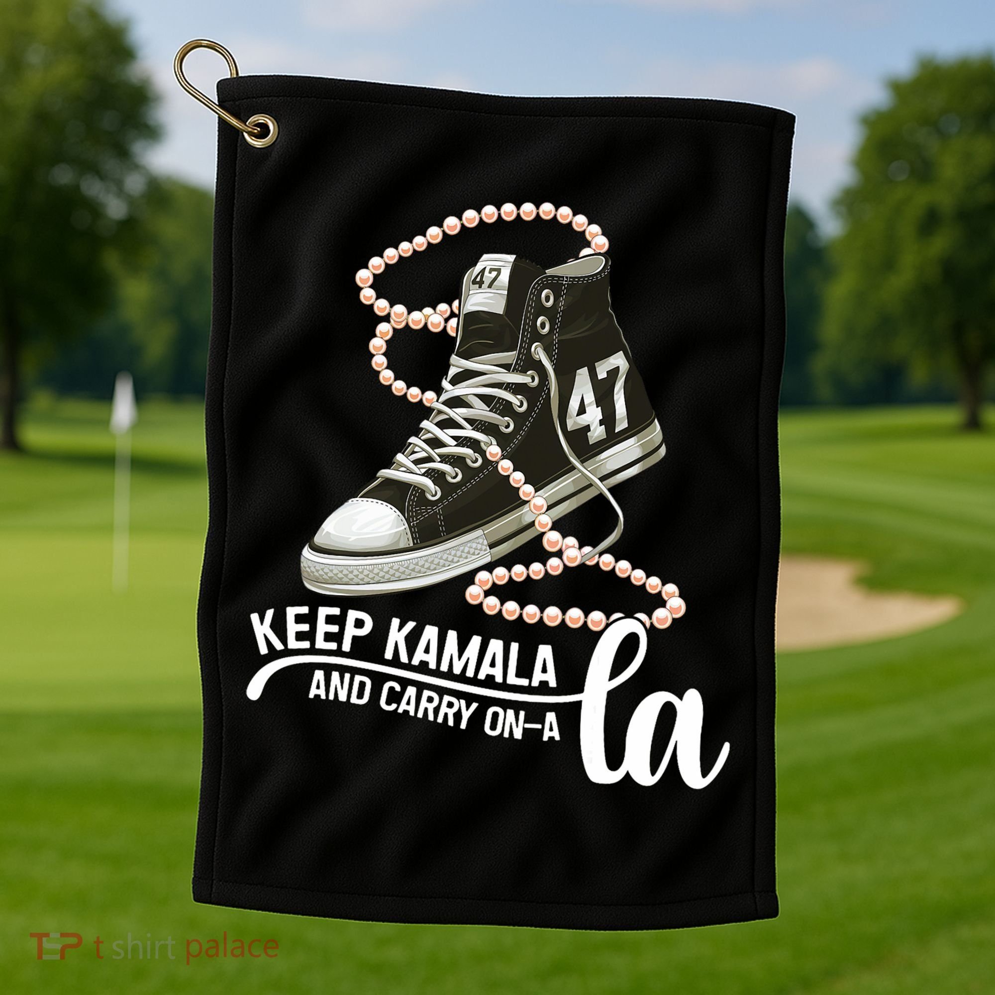Keep Kamala And Carry Onala Kamala Harris President 2024 Golf Towel