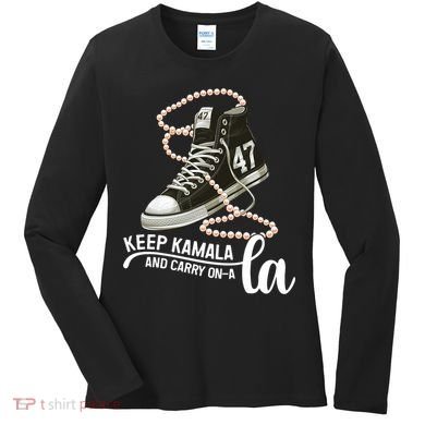 Keep Kamala And Carry Onala Kamala Harris President 2024 Women's Long Sleeve Shirt