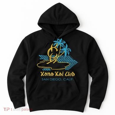 Kona Kai Club San Diego Ca Hoodie