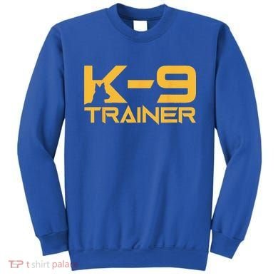 K9 K9 Dog Handler Trainer Police Security Halloween Sweatshirt