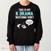 KDrama Korean Drama Lover This Is My K Drama Watching Women's Sweatshirt thumb 0