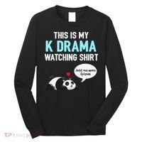 KDrama Korean Drama Lover This Is My K Drama Watching Long Sleeve Shirt thumb 0