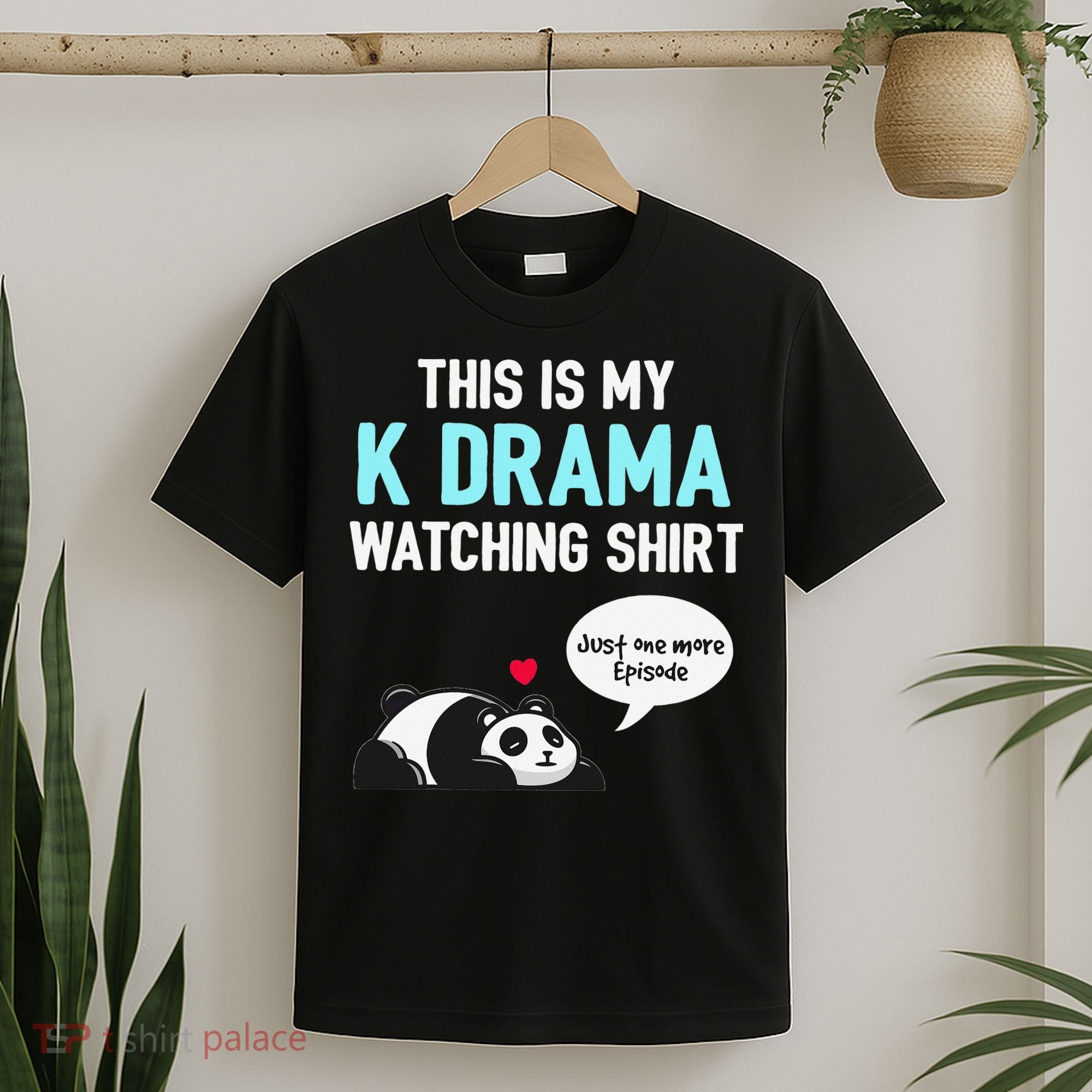 KDrama Korean Drama Lover This Is My K Drama Watching T-Shirt