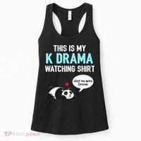 KDrama Korean Drama Lover This Is My K Drama Watching Women's Tank Top thumb 0