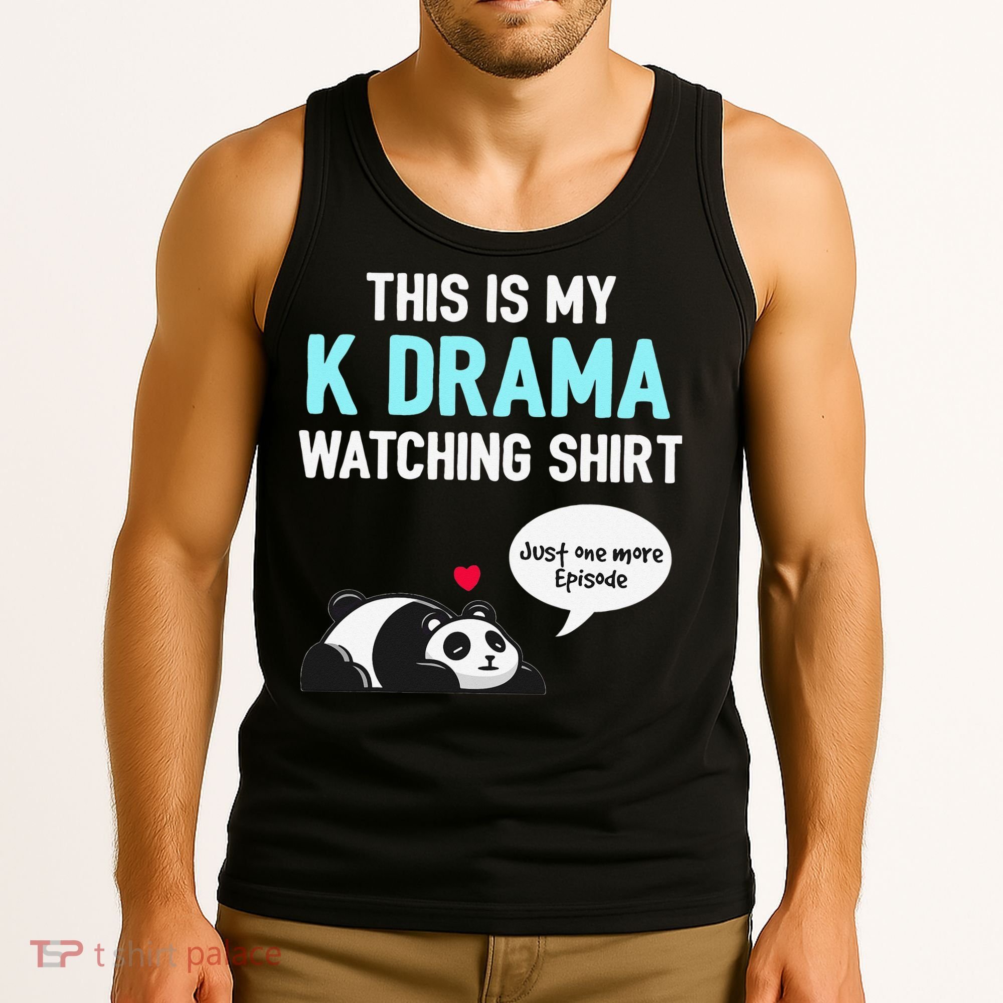 KDrama Korean Drama Lover This Is My K Drama Watching Tank Top