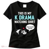 KDrama Korean Drama Lover This Is My K Drama Watching Women's T-Shirt thumb 0