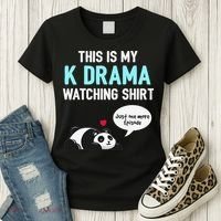 KDrama Korean Drama Lover This Is My K Drama Watching Women's T-Shirt thumb 3