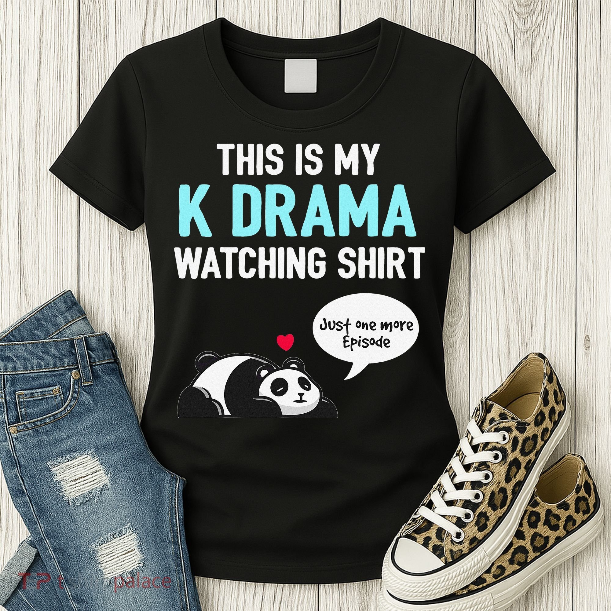 KDrama Korean Drama Lover This Is My K Drama Watching Women's T-Shirt