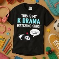 KDrama Korean Drama Lover This Is My K Drama Watching Kids T-Shirt thumb 3