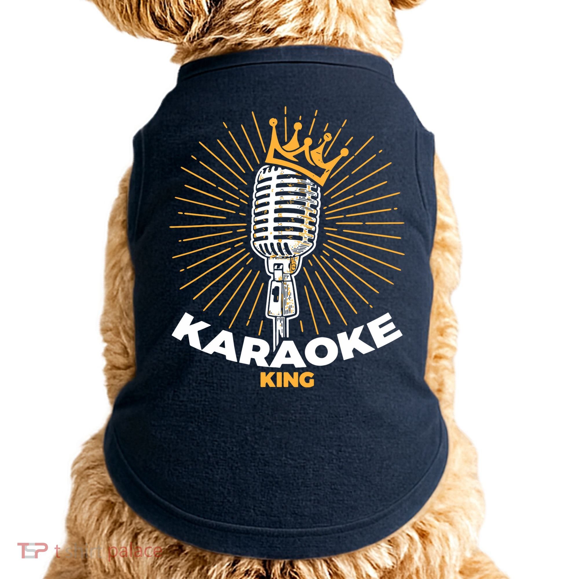 Karaoke King For Singers And Music Makers Karaoke Doggie Tank